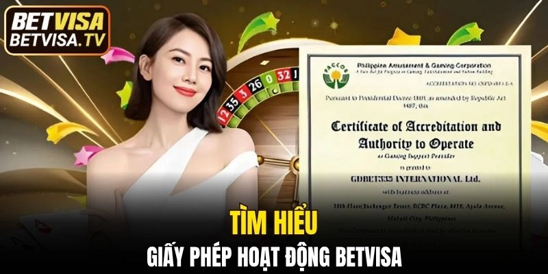 Tìm hiểu về giấy phép hoạt động của nhà cái